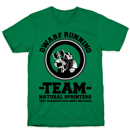 Dwarf Running Team T-Shirt