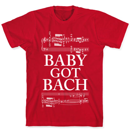 Baby Got Bach T-Shirt