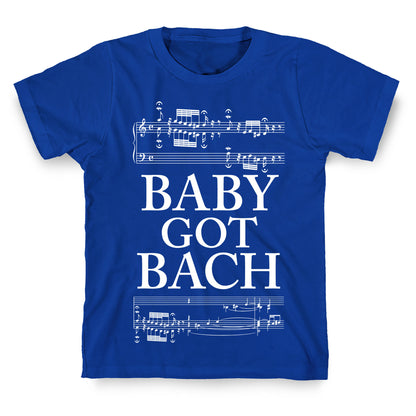 Baby Got Bach T-Shirt