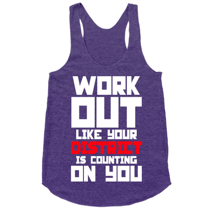 Workout Like Your District Is Counting On You Racerback Tank