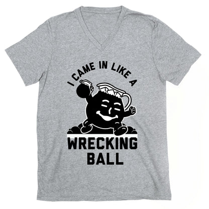 I Came In Like a Wrecking Ball V-Neck