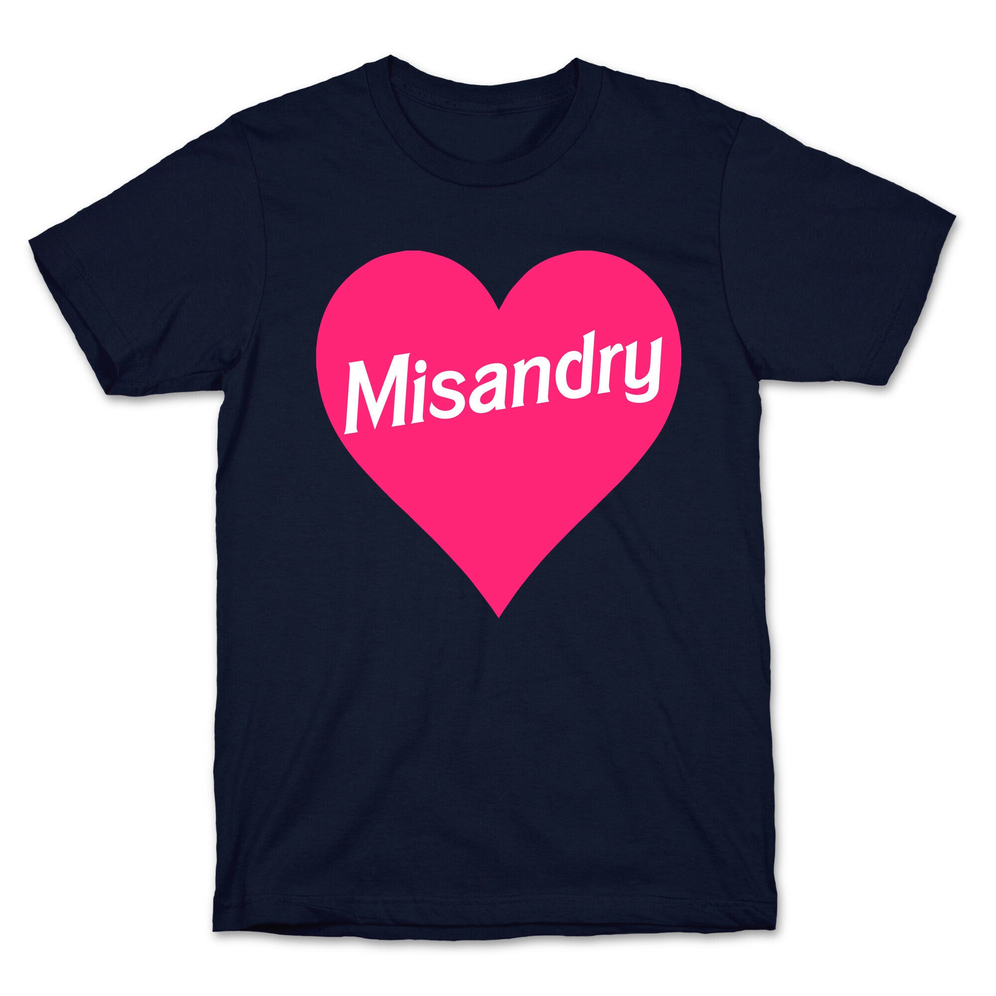 Misandry Heart T-Shirt