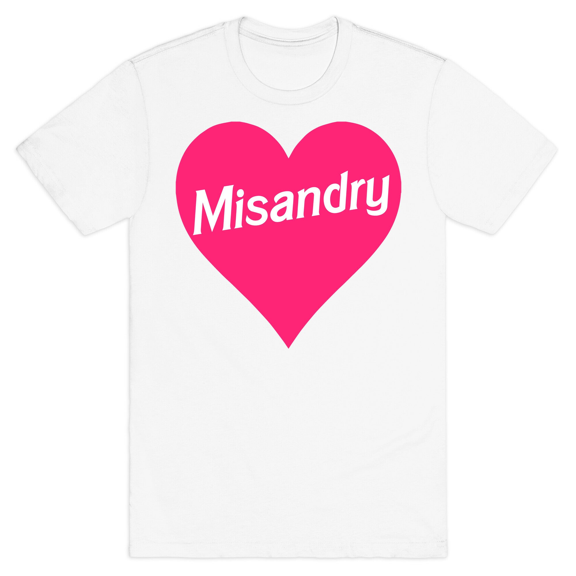 Misandry Heart T-Shirt