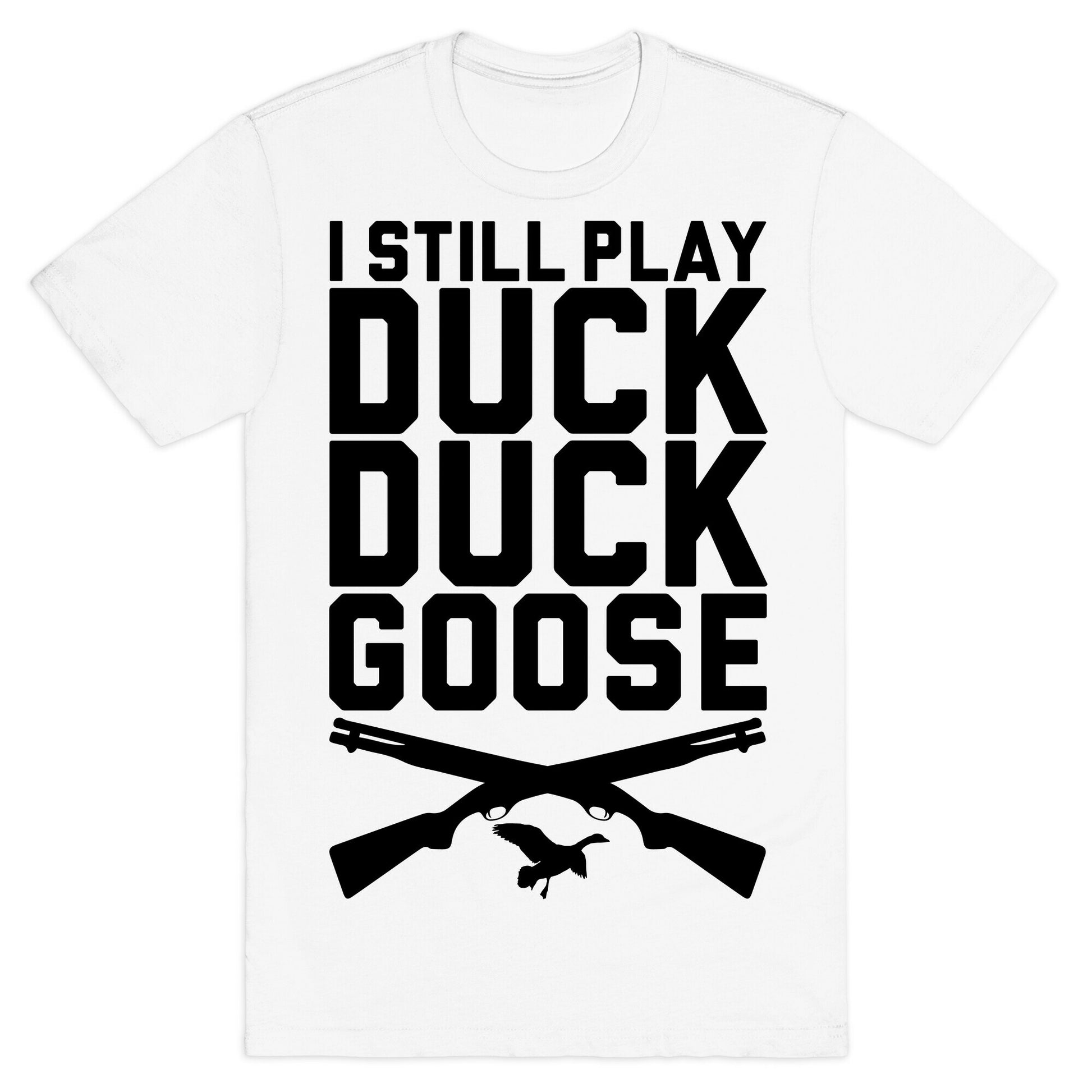 Duck Duck Goose T-Shirt