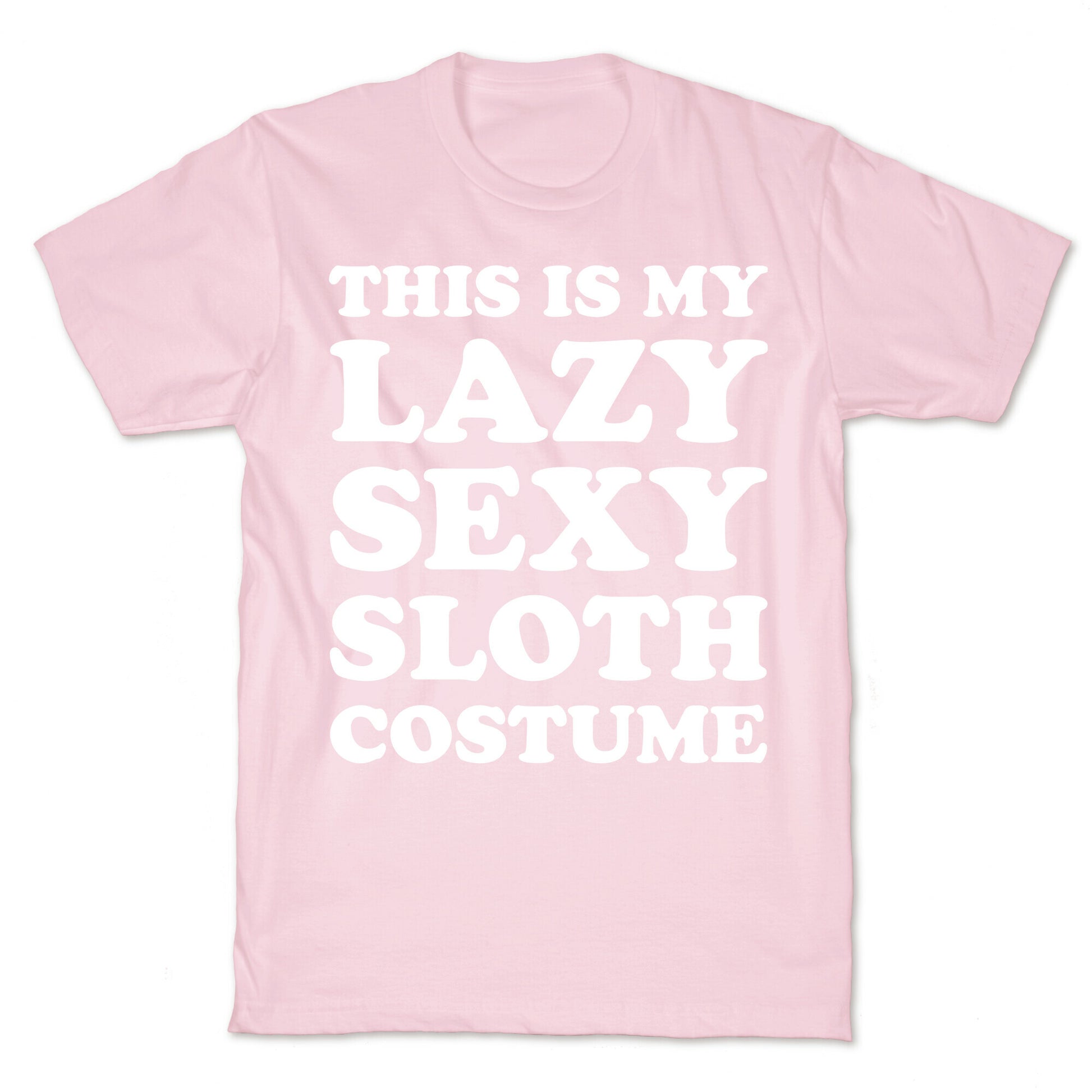 This Is My Lazy Sexy Sloth Costume T-Shirt