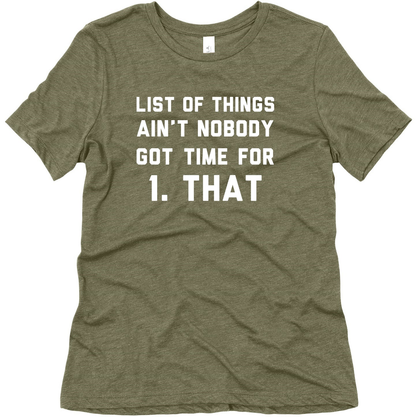 The List of Things Ain't Nobody Got Time For Women's Triblend Tee