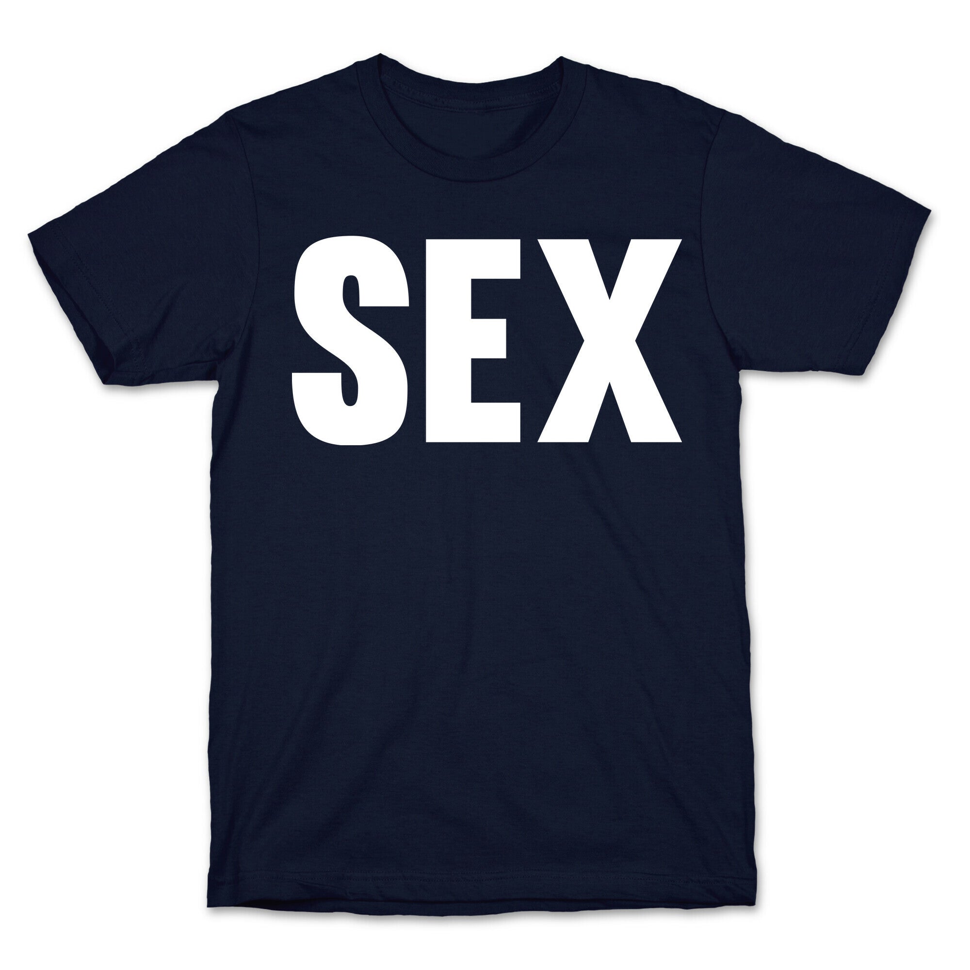 SEX T-Shirt