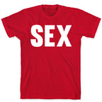 SEX T-Shirt