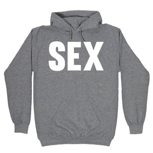 SEX Hoodie