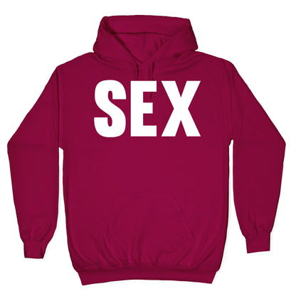 SEX Hoodie