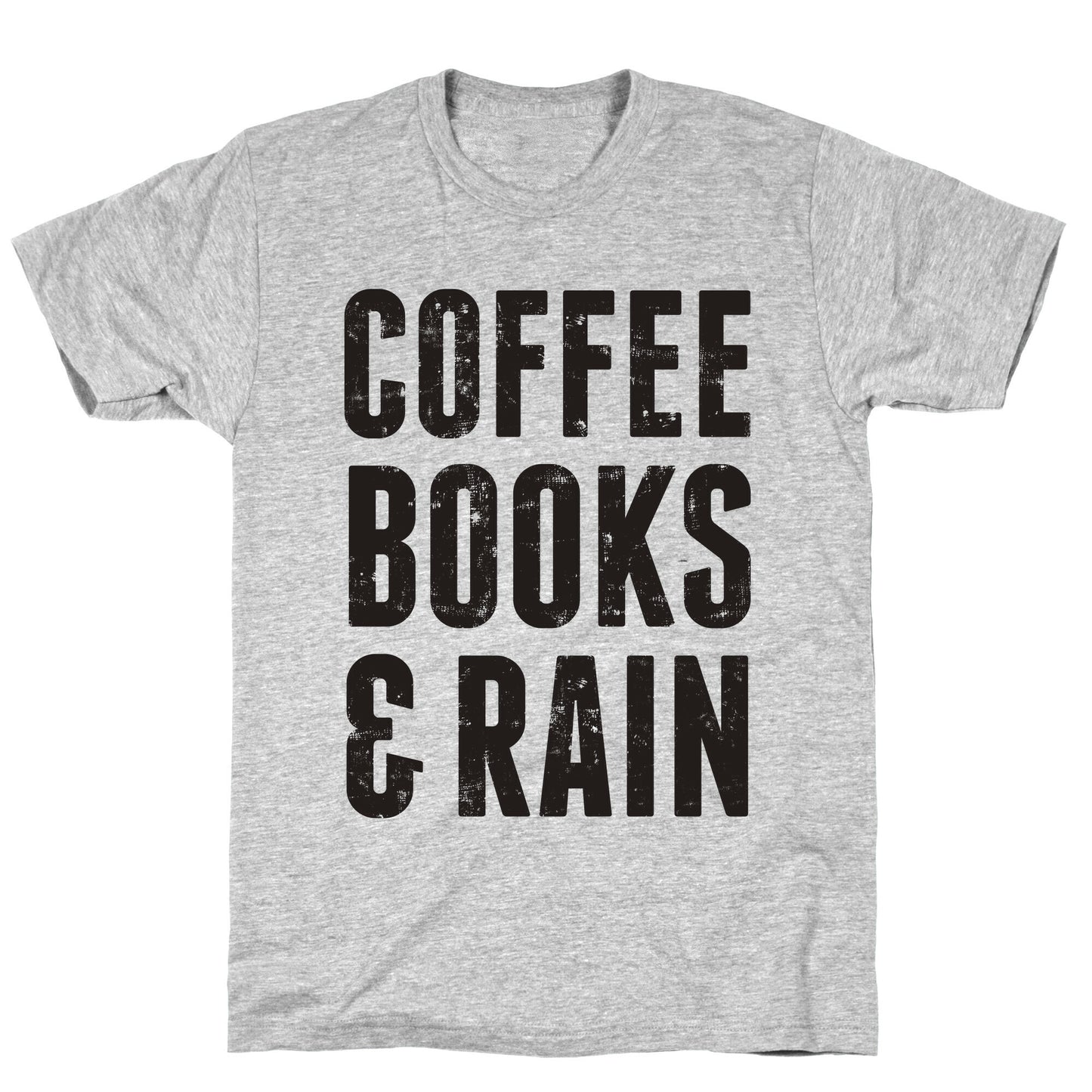 Coffee Books & Rain (Vintage) T-Shirt