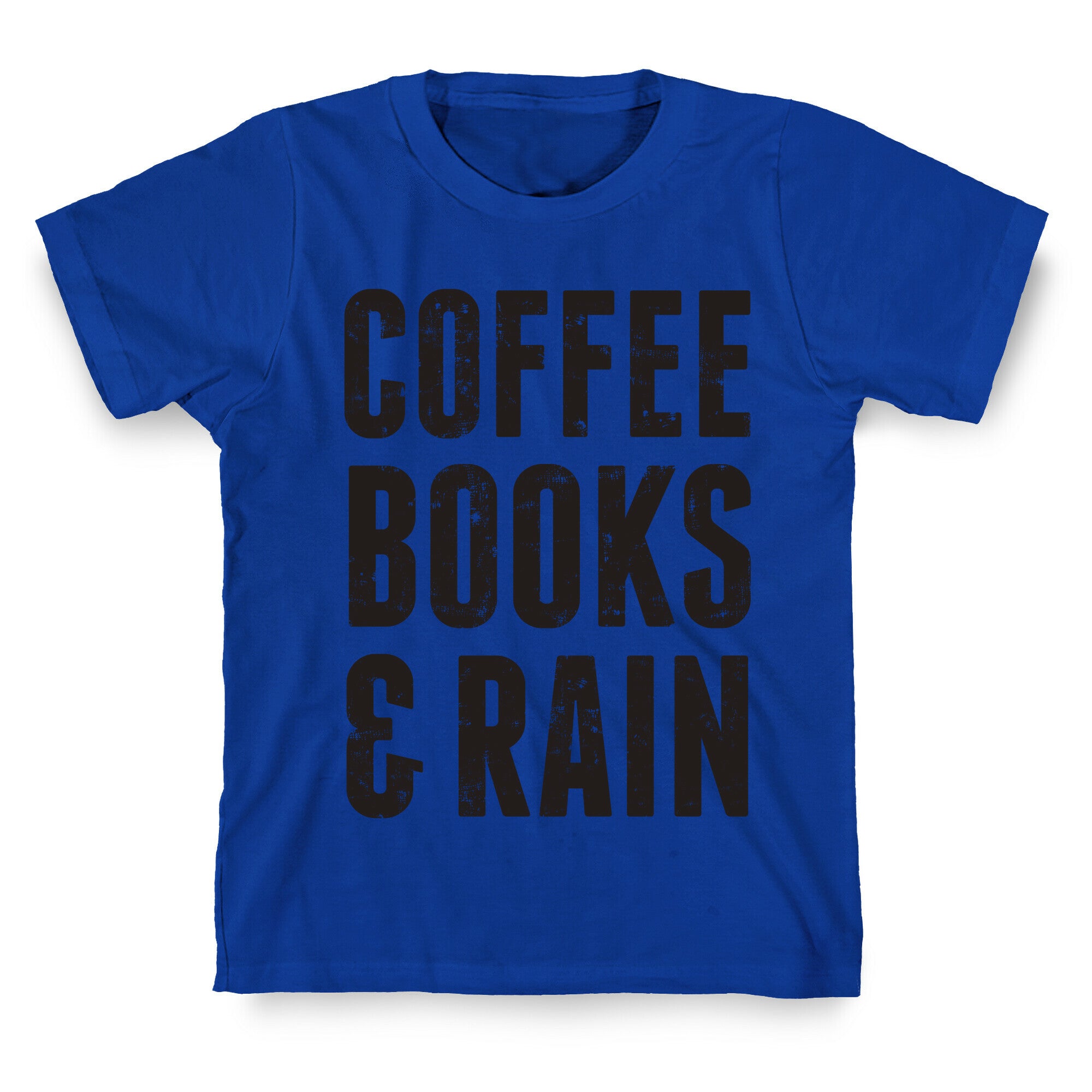 Coffee Books & Rain (Vintage) T-Shirt