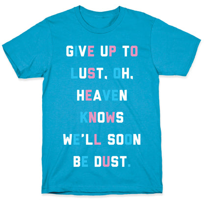 Give Up To Lust Unisex Triblend Tee