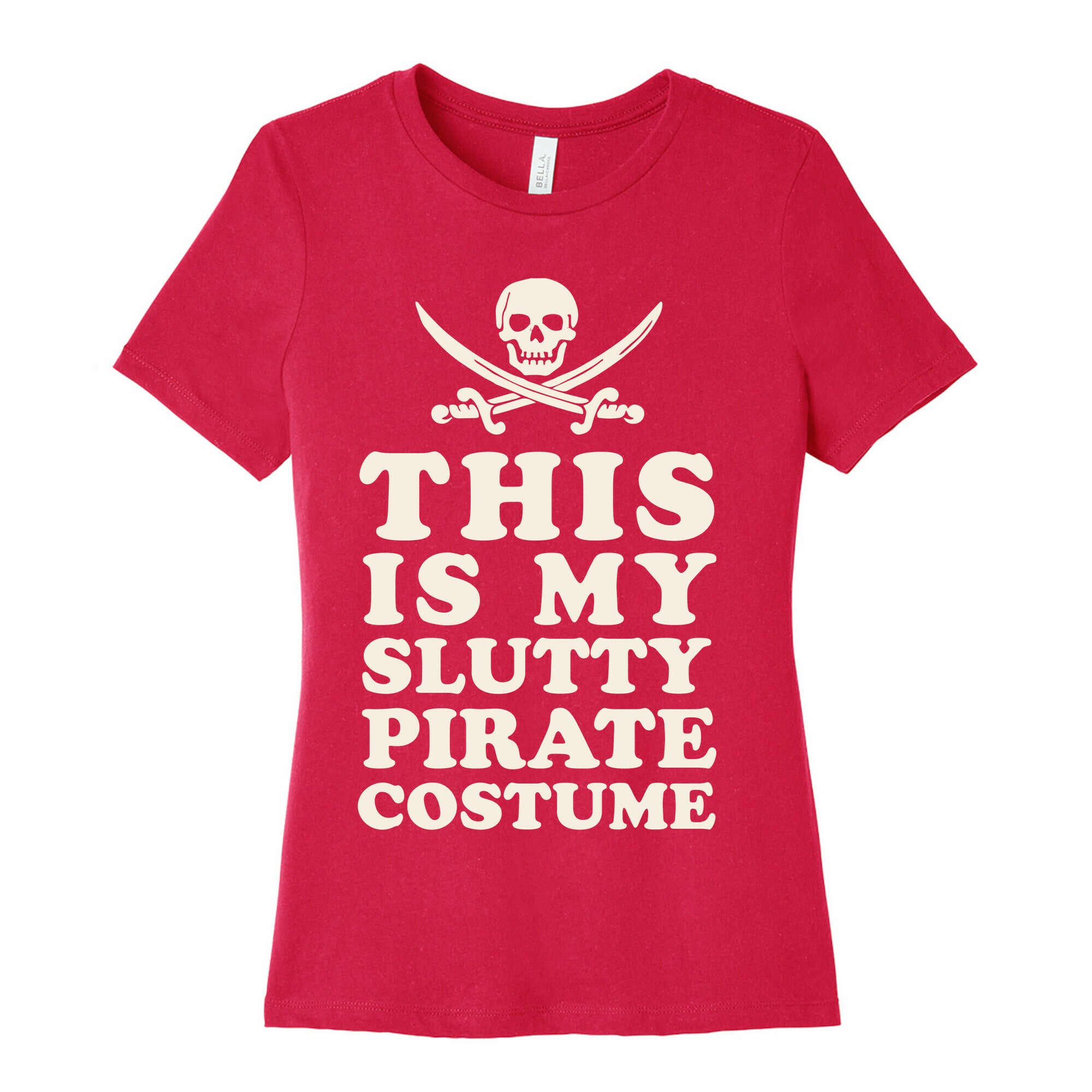 This is My Slutty Pirate Costume Women's Cotton Tee