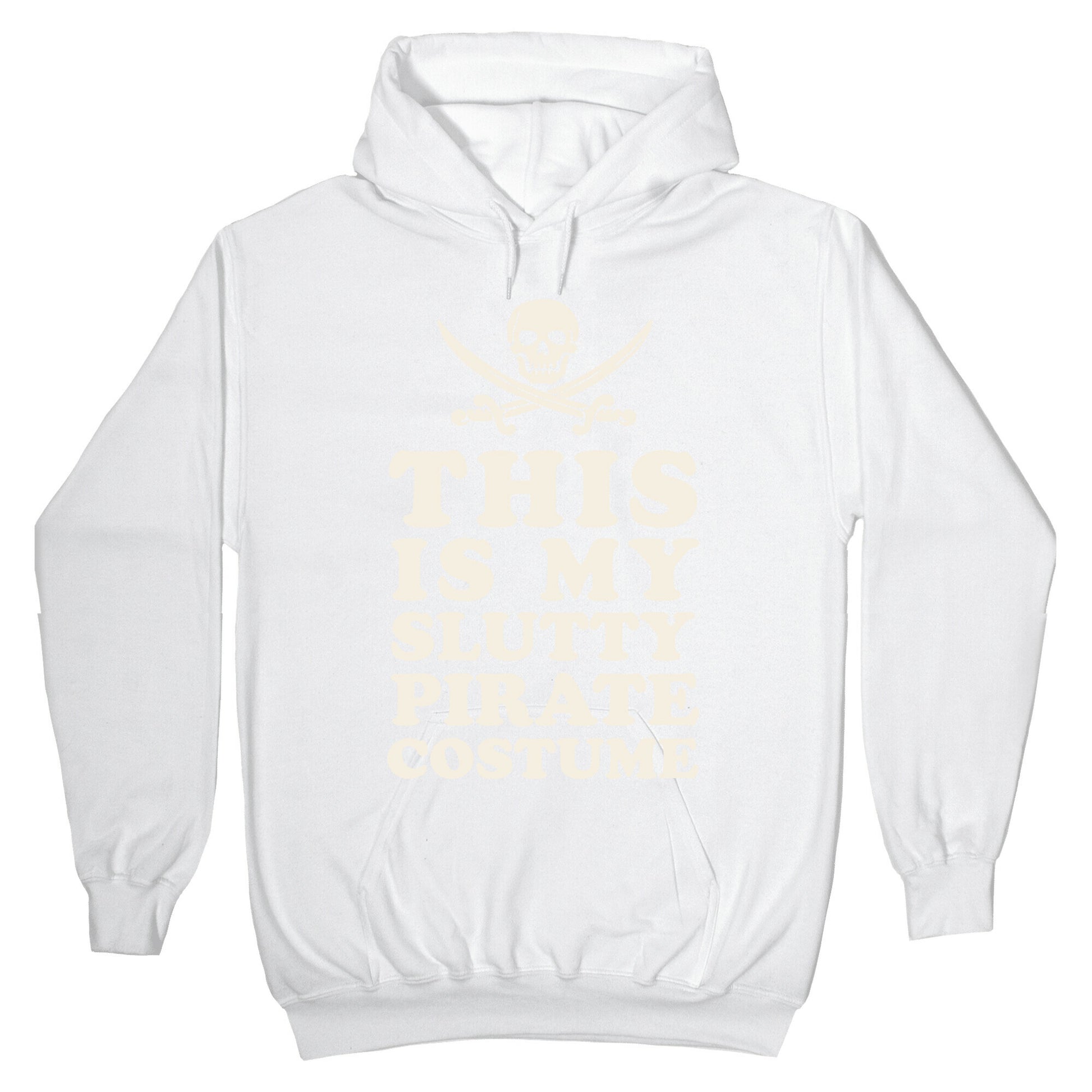 This is My Slutty Pirate Costume Hoodie