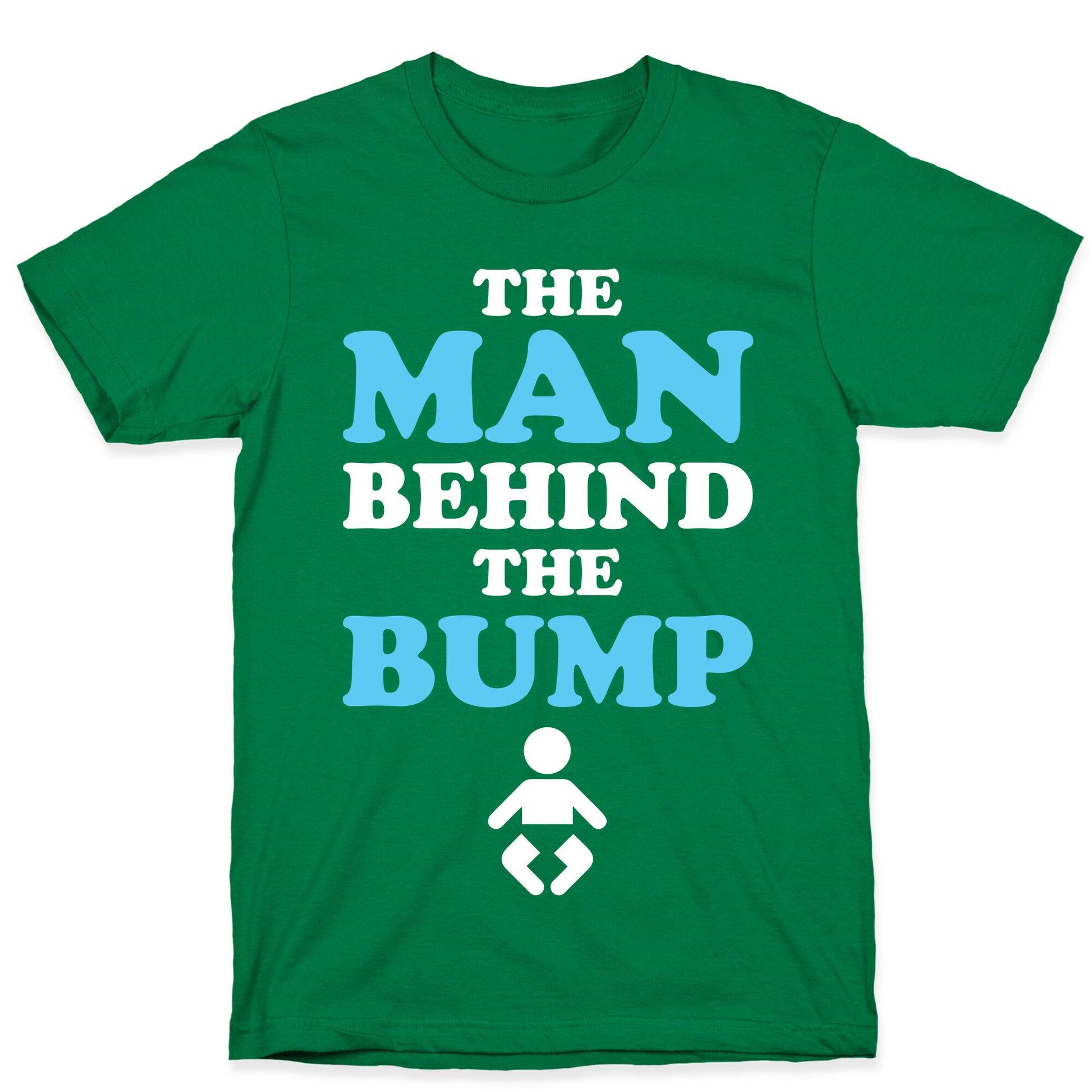 The Man Behind The Bump T-Shirt