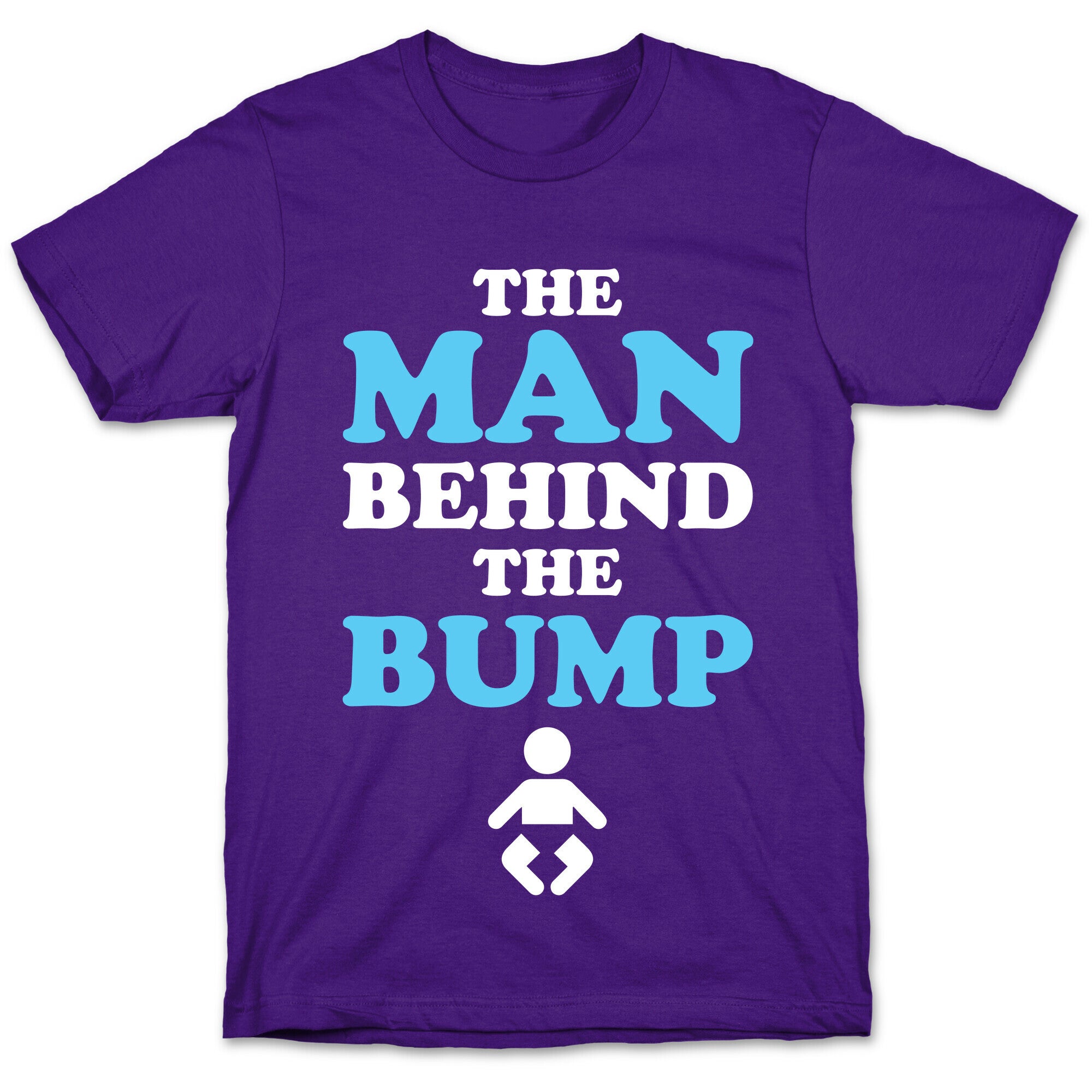 The Man Behind The Bump T-Shirt