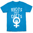 Riots Not Diets T-Shirt