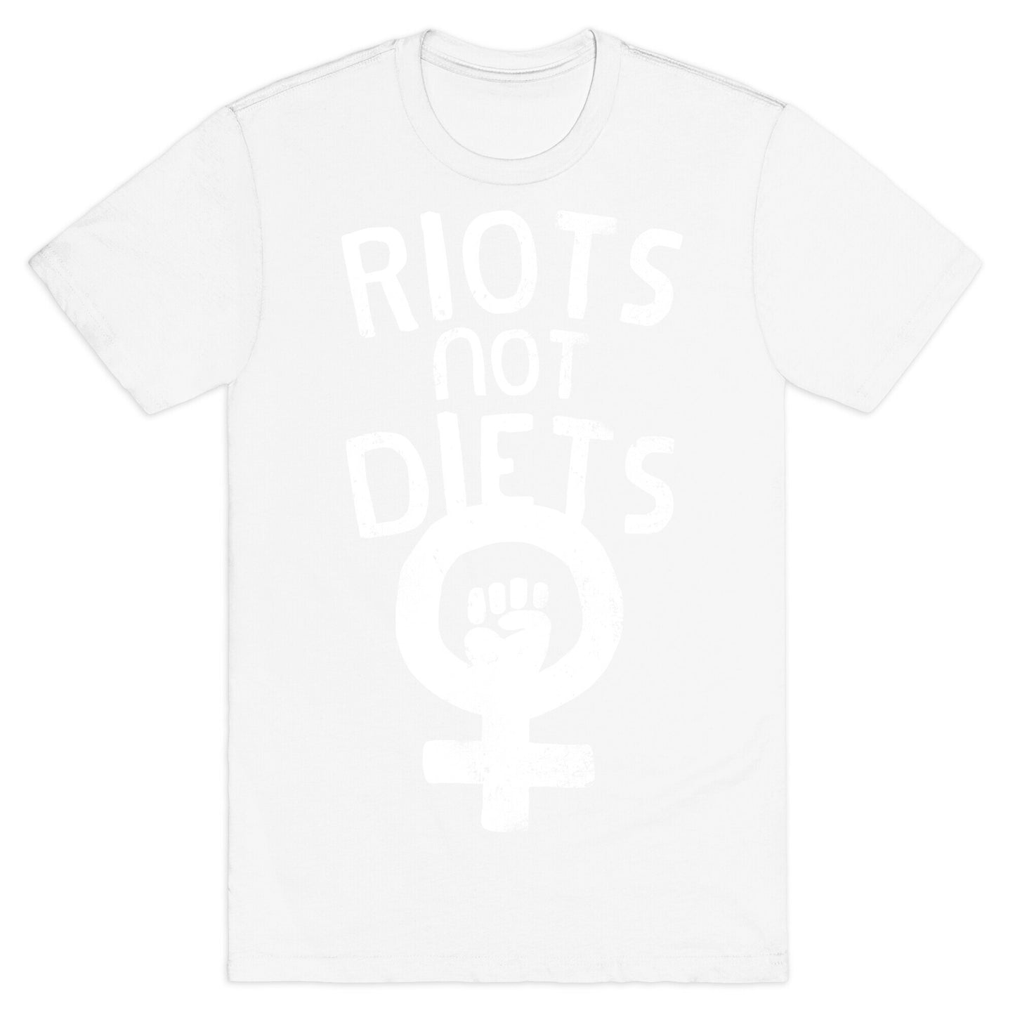 Riots Not Diets T-Shirt