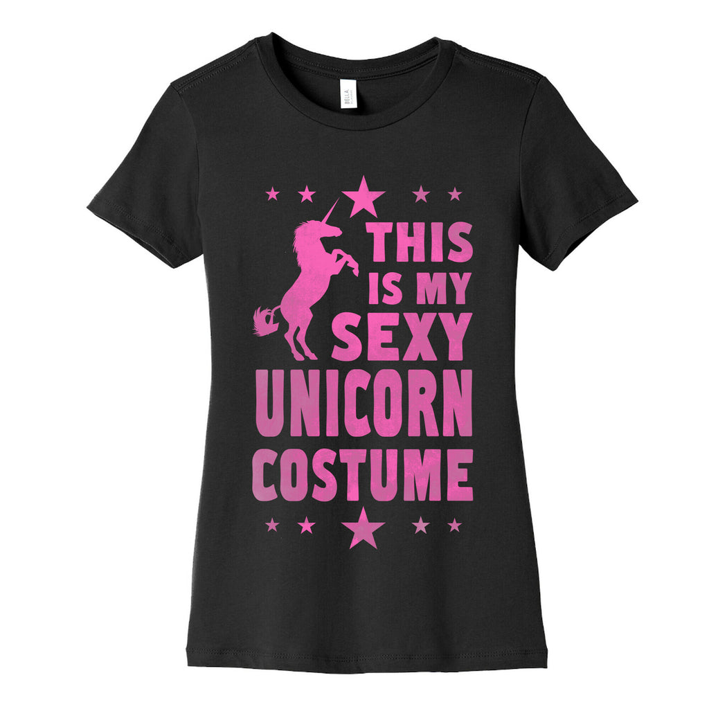 This is My Sexy Unicorn Costume! Women's Cotton Tee