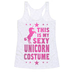 This is My Sexy Unicorn Costume! Racerback Tank