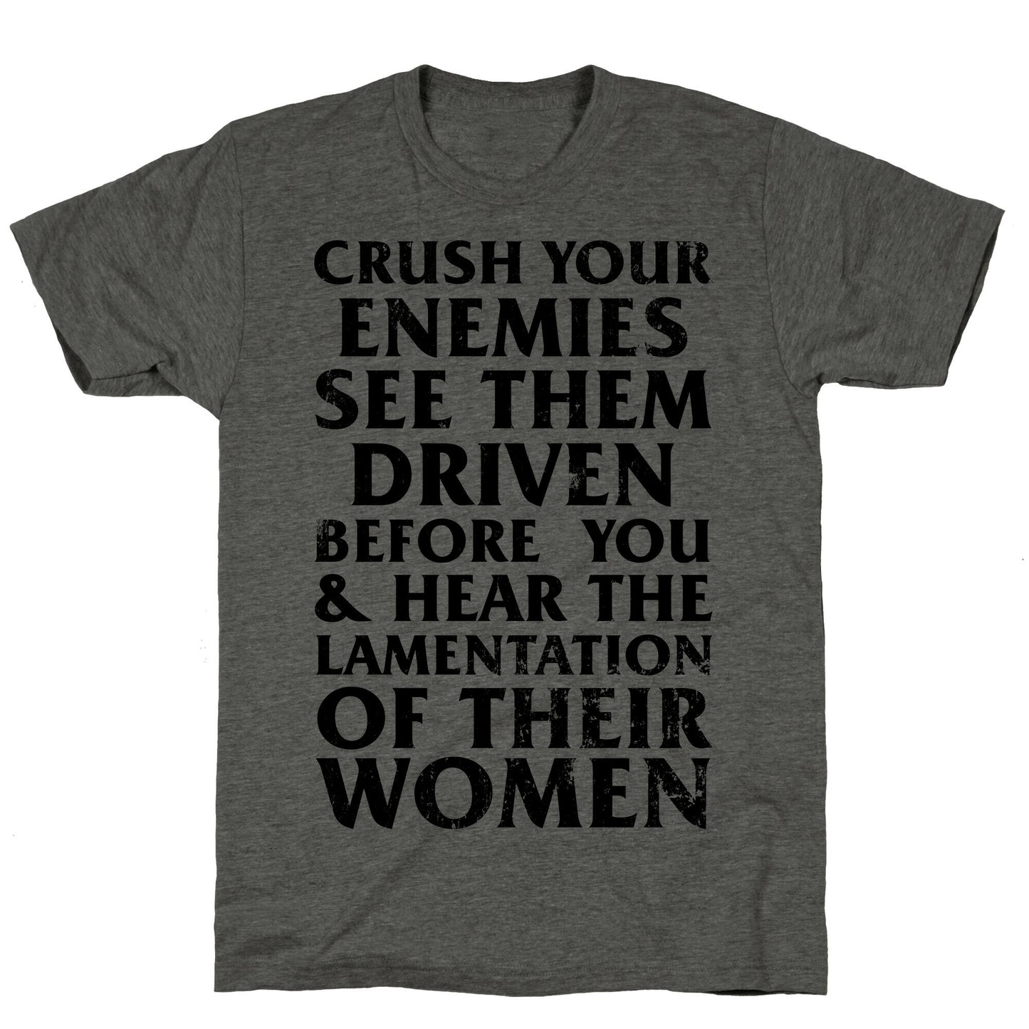 Conan, What Is Best In Life? Unisex Triblend Tee