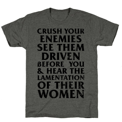 Conan, What Is Best In Life? Unisex Triblend Tee