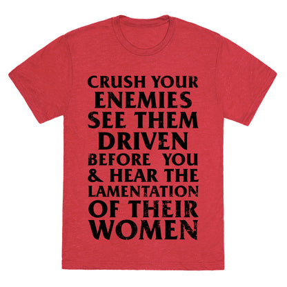 Conan, What Is Best In Life? Unisex Triblend Tee