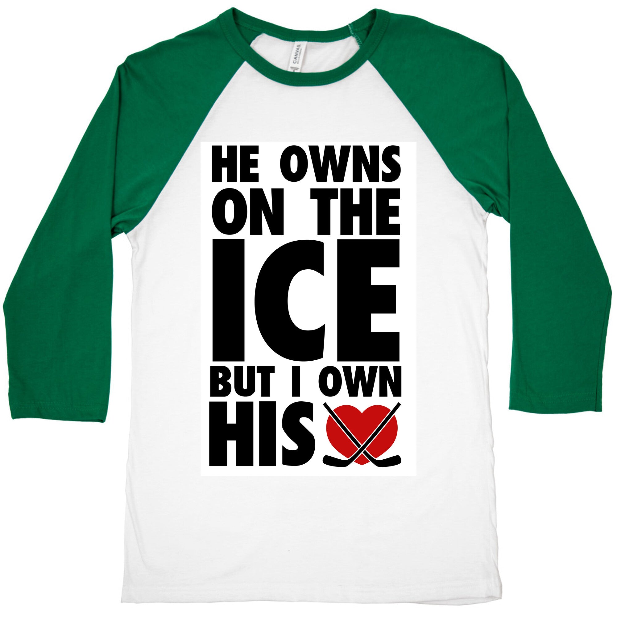 He Owns the Ice (Hockey) Baseball Tee