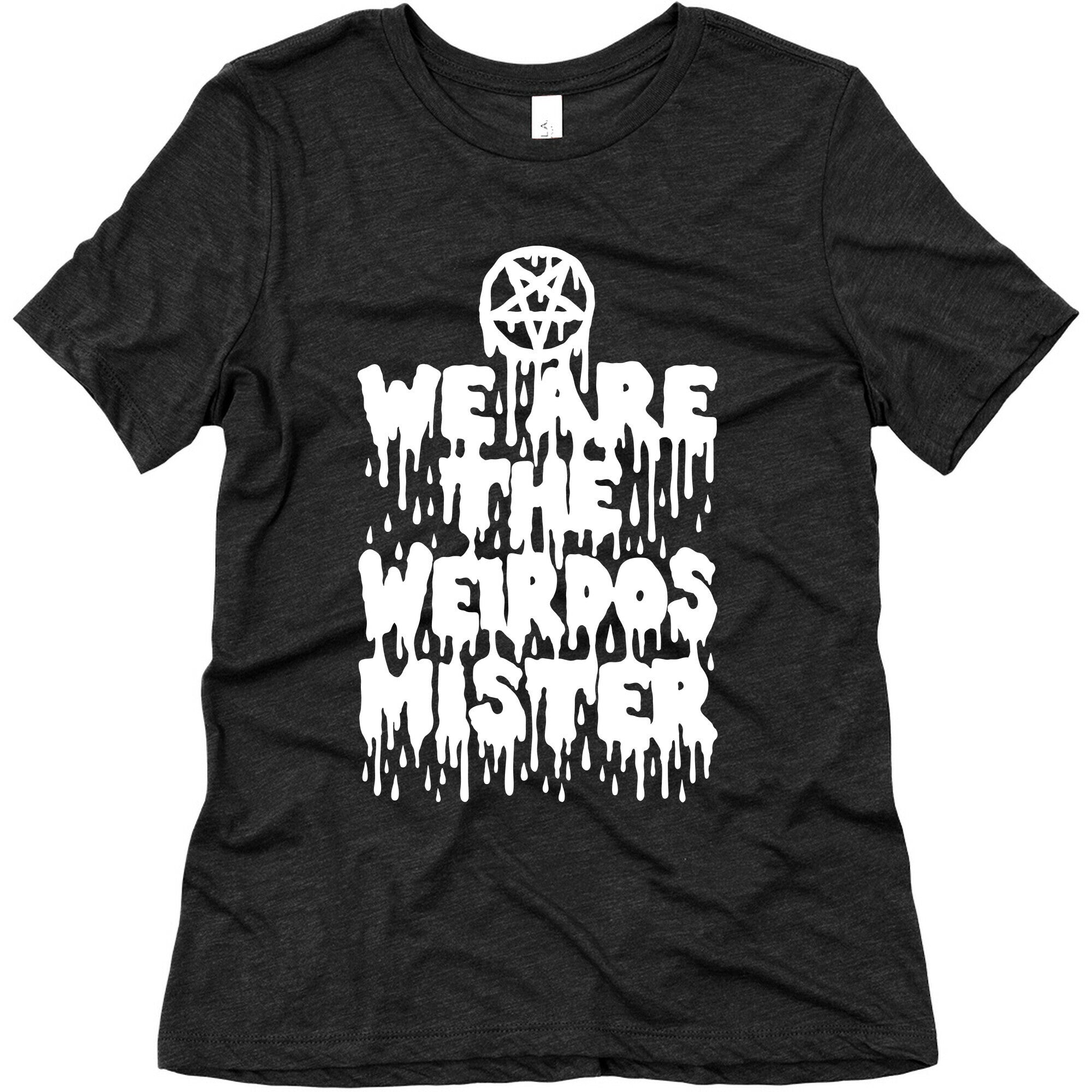 We Are The Weirdos Mister Women's Triblend Tee