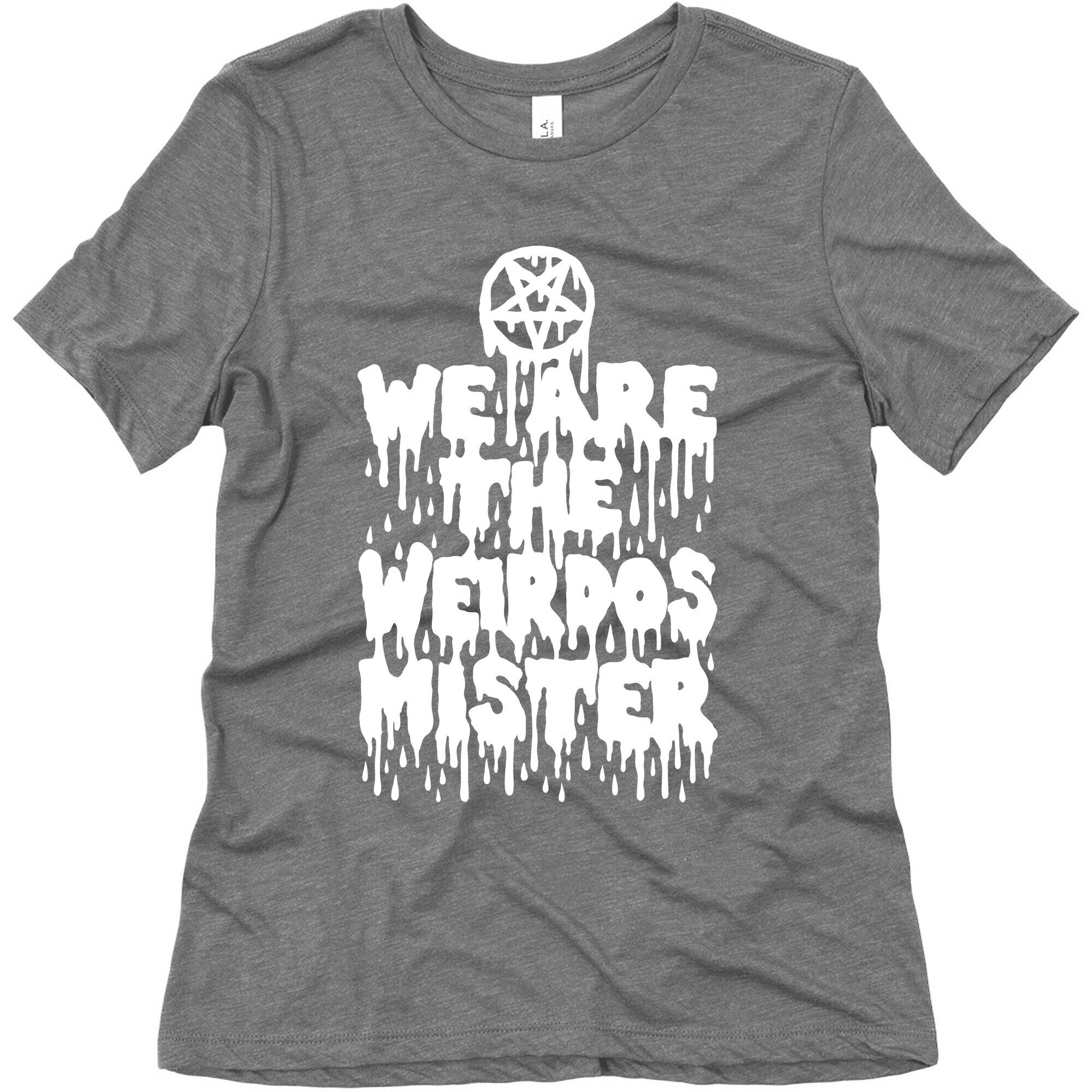 We Are The Weirdos Mister Women's Triblend Tee