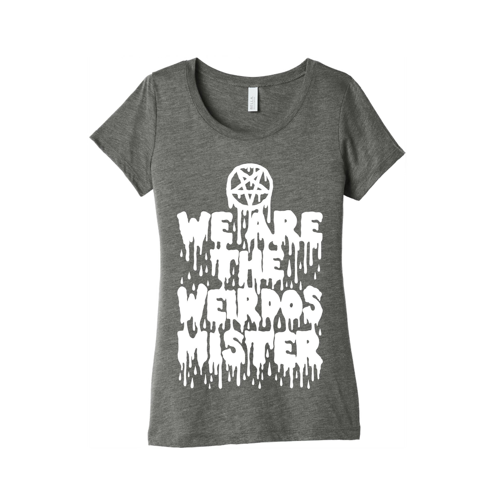 We Are The Weirdos Mister Women's Triblend Tee