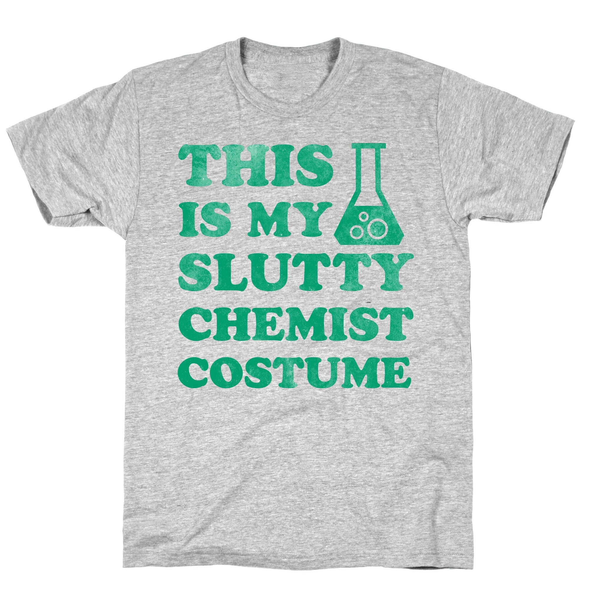 This is My Slutty Chemist Costume T-Shirt