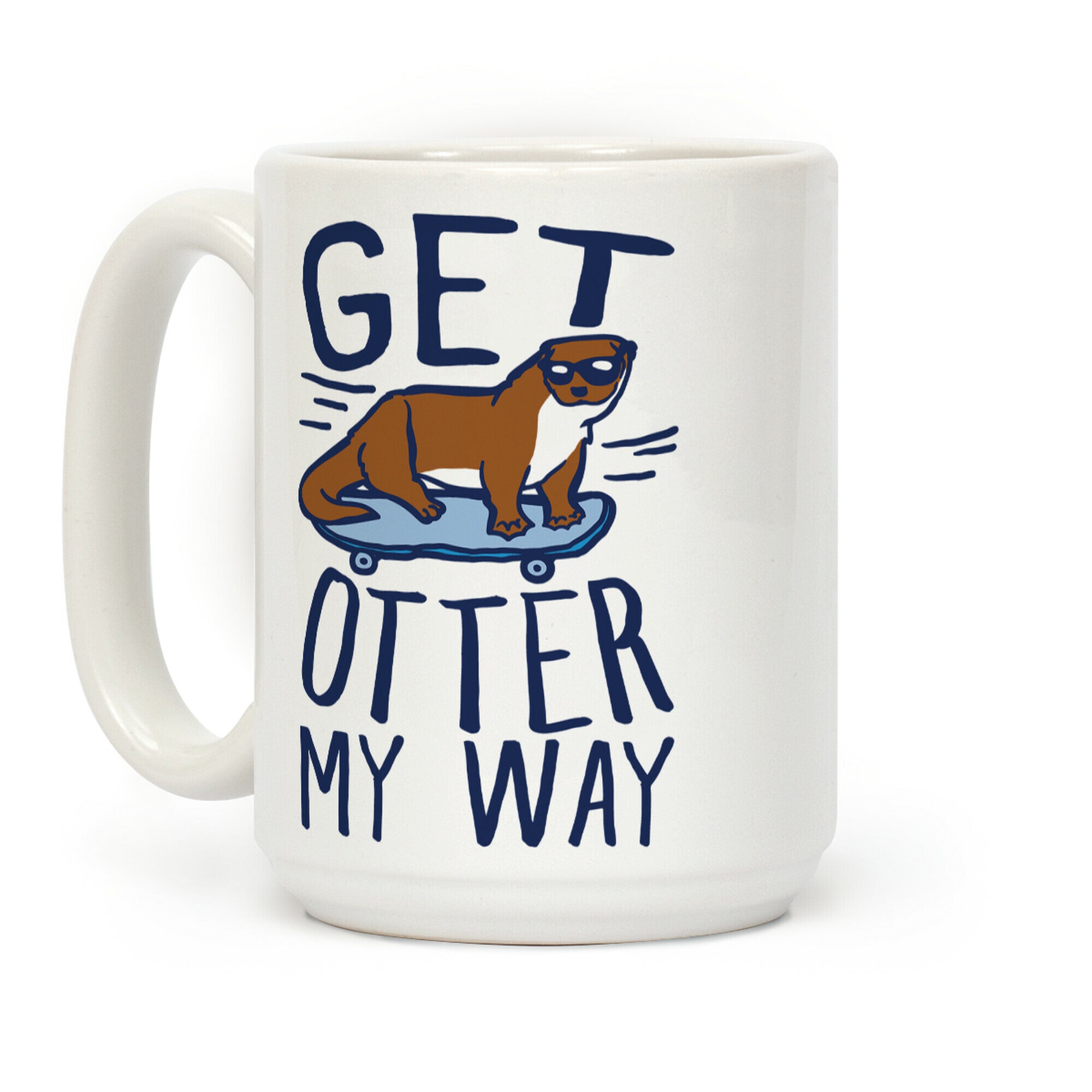 Get Otter My Way Coffee Mug
