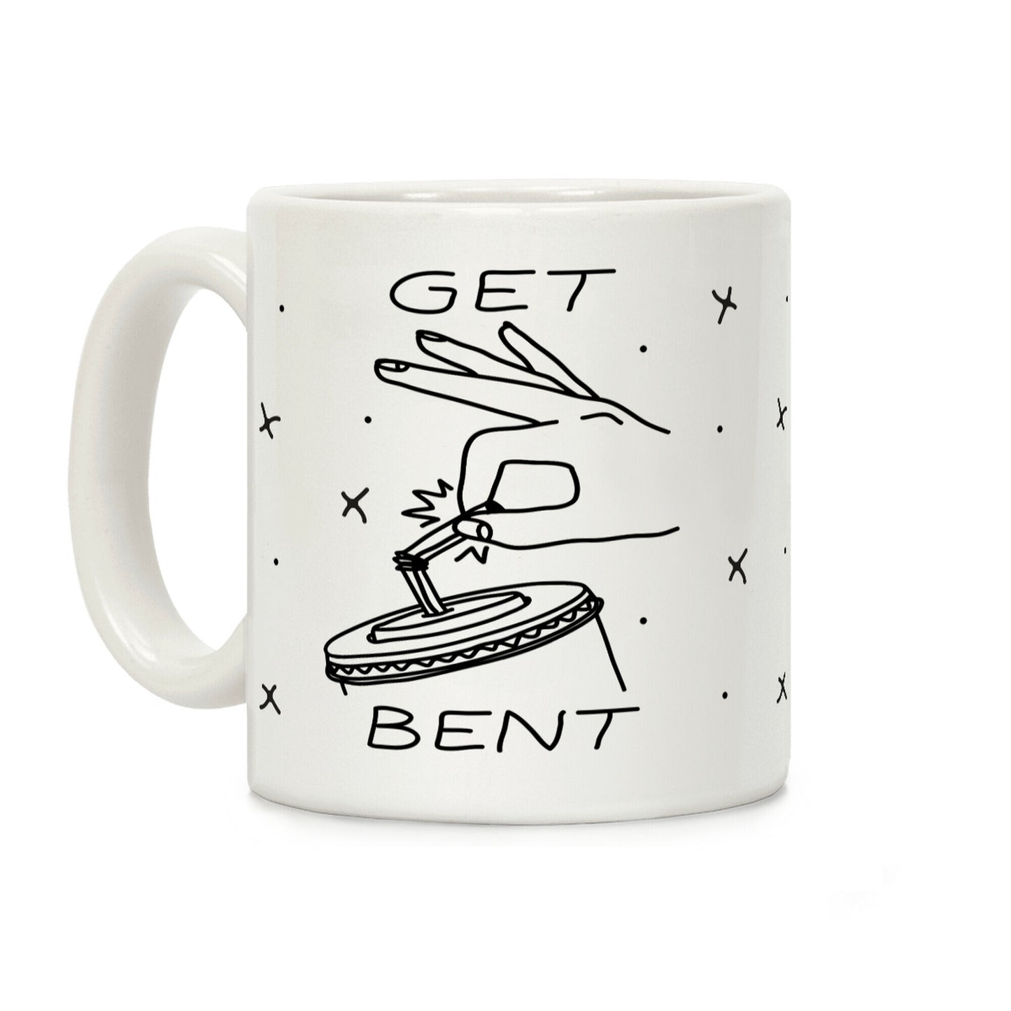 Get Bent Coffee Mug