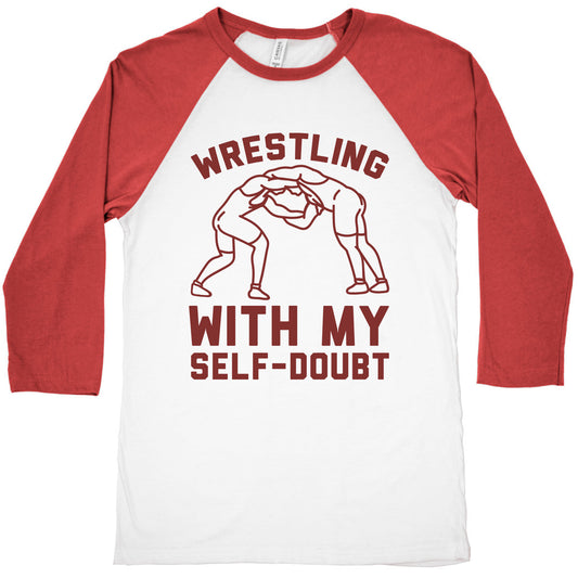 Wrestling With My Self-Doubt Baseball Tee