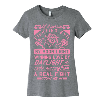 If It Involves Fighting Evil By Moon Light Women's Cotton Tee