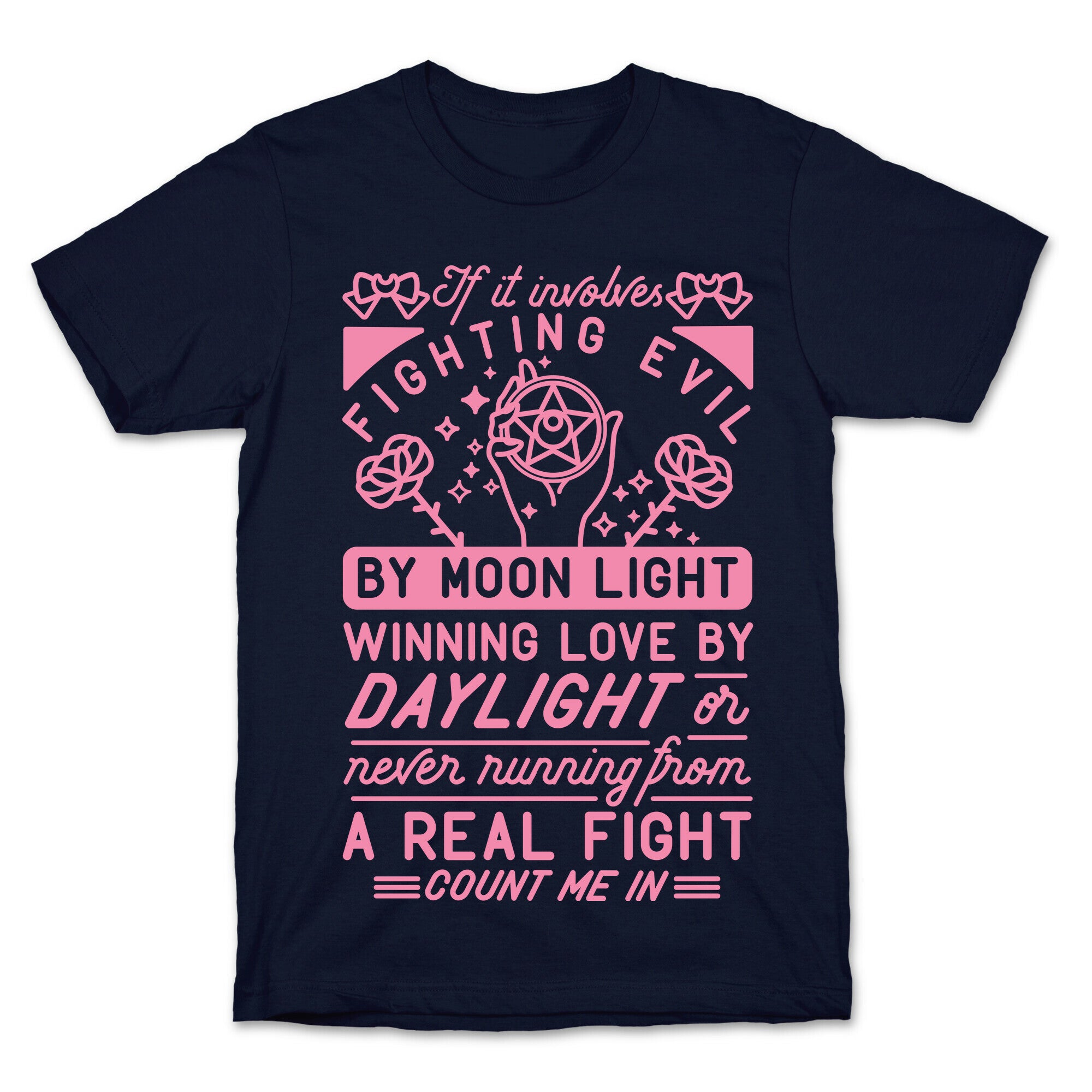 If It Involves Fighting Evil By Moon Light T-Shirt