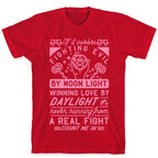 If It Involves Fighting Evil By Moon Light T-Shirt