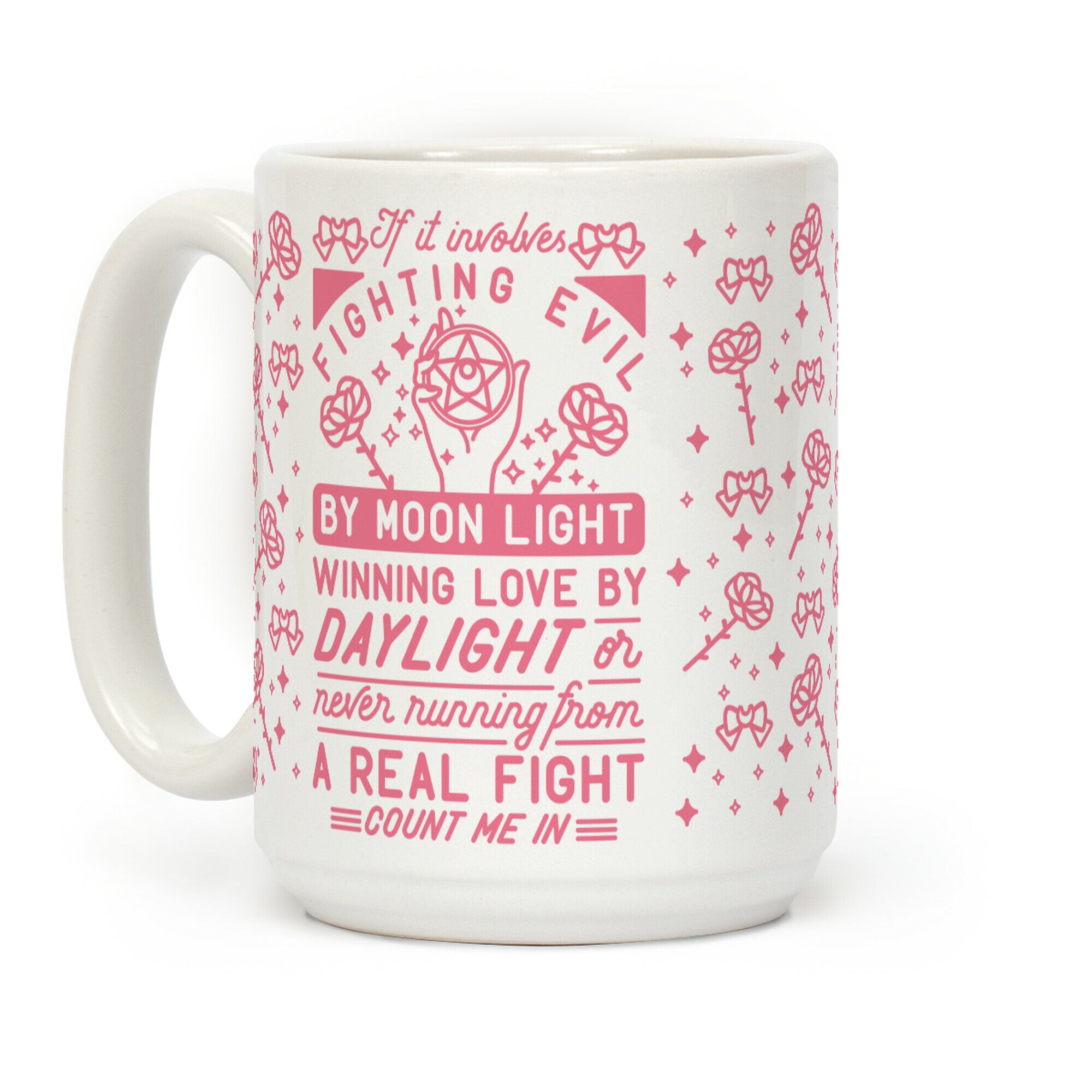 If It Involves Fighting Evil By Moon Light Coffee Mug