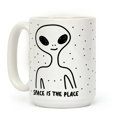 Space Is The Place Coffee Mug