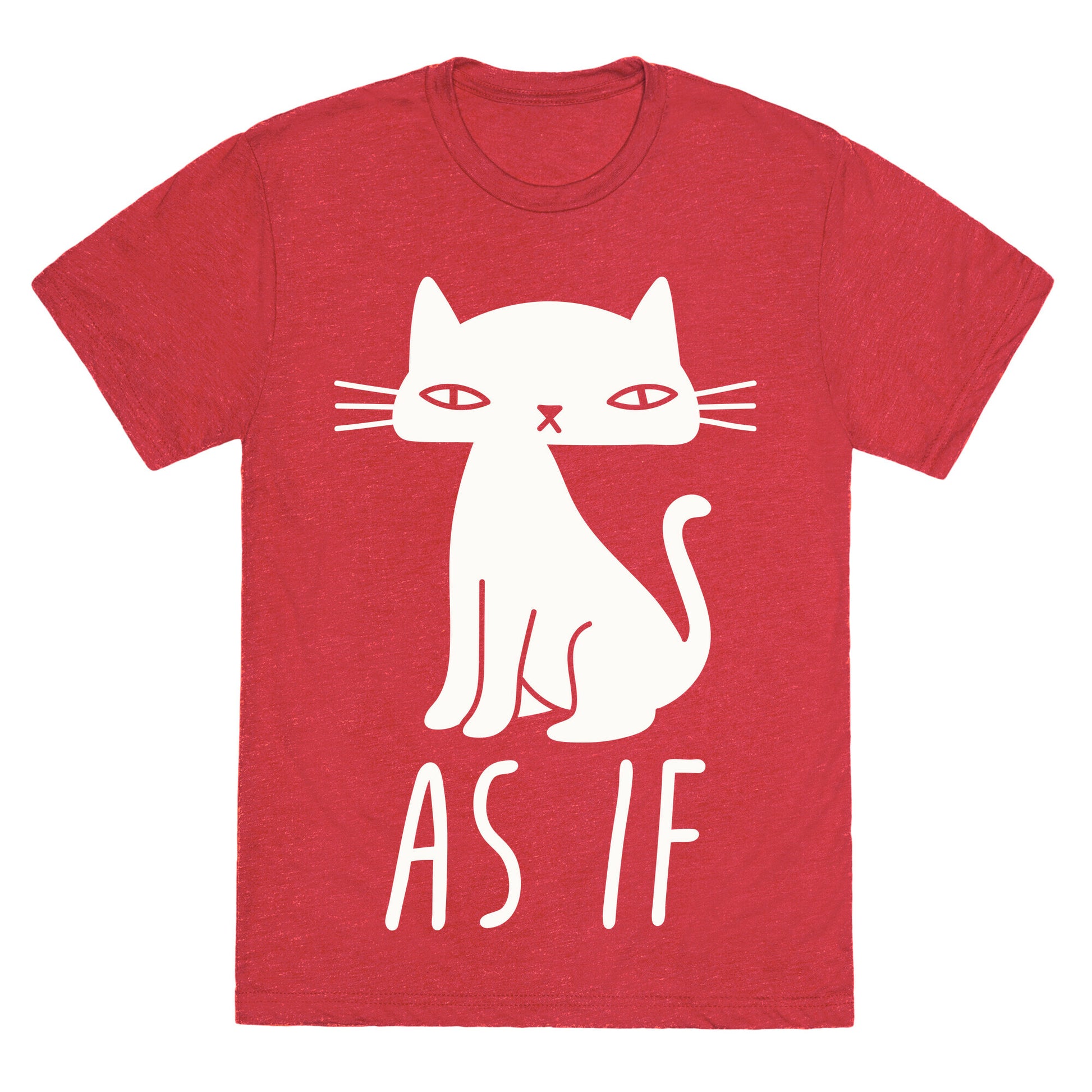 As If Cat  Unisex Triblend Tee