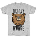 Bearly Awake T-Shirt