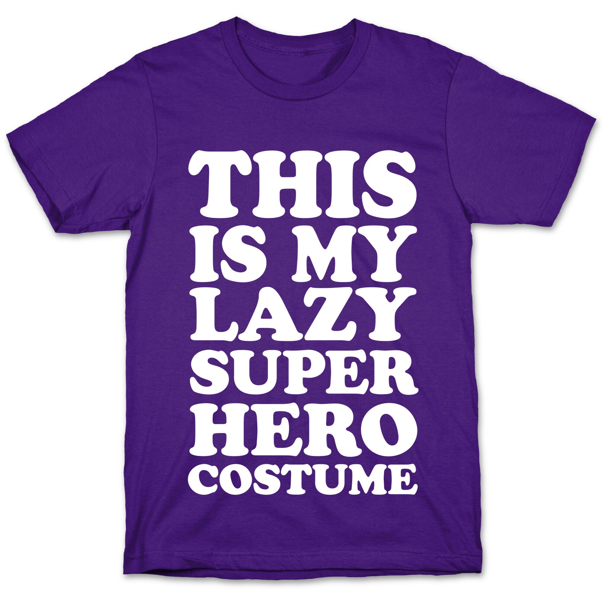 This Is My Lazy Superhero Costume T-Shirt