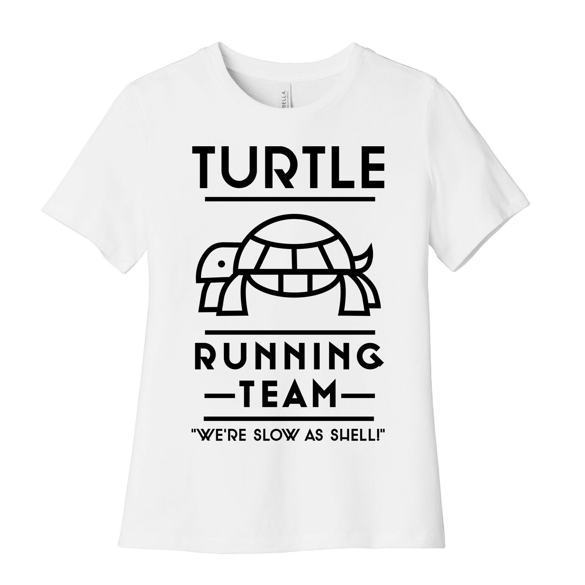 Turtle Running Team We're Slow As Shell Women's Cotton Tee