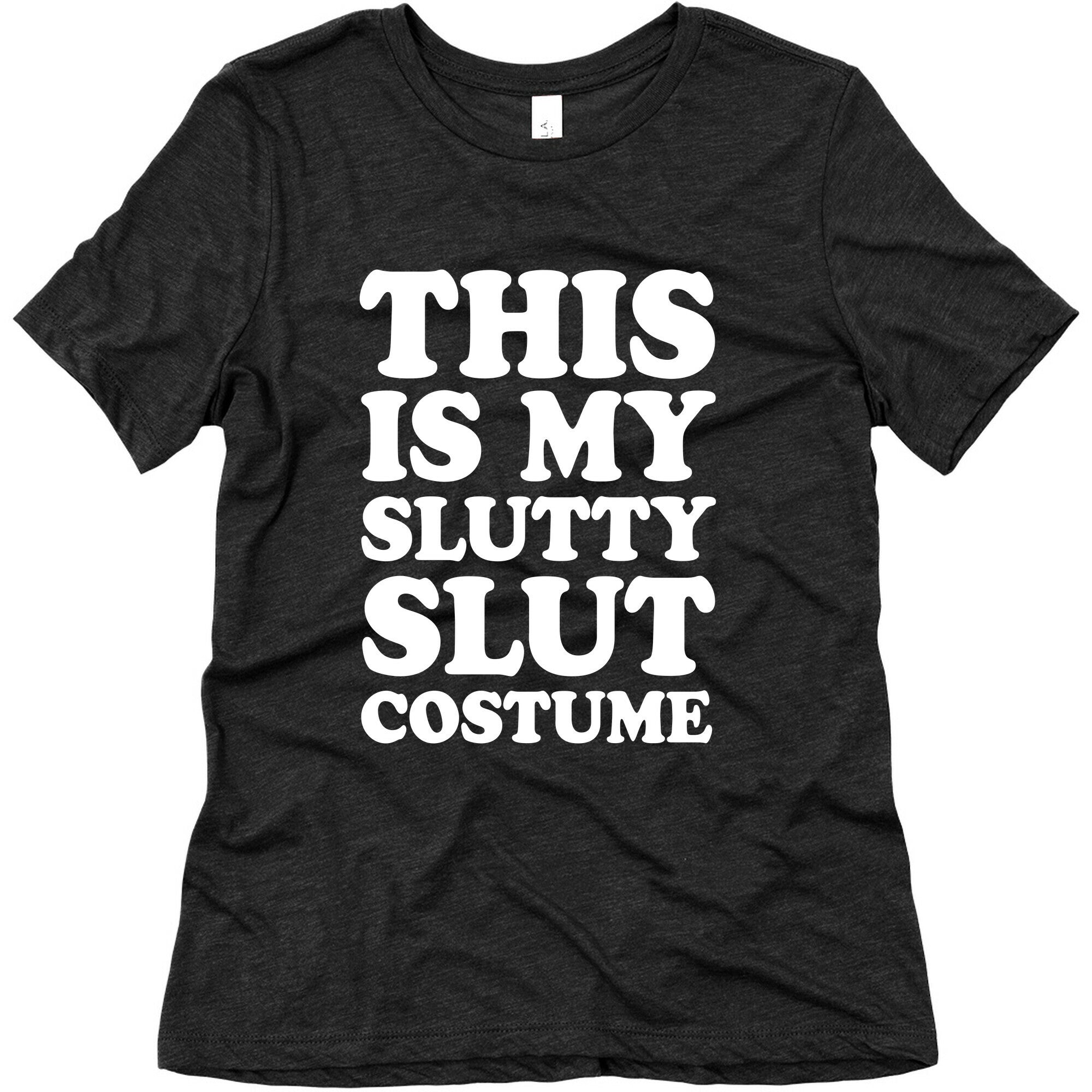 This Is My Slutty Slut Costume Women's Triblend Tee