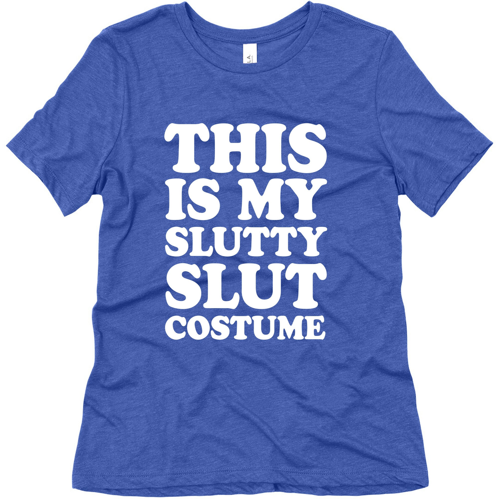 This Is My Slutty Slut Costume Women's Triblend Tee