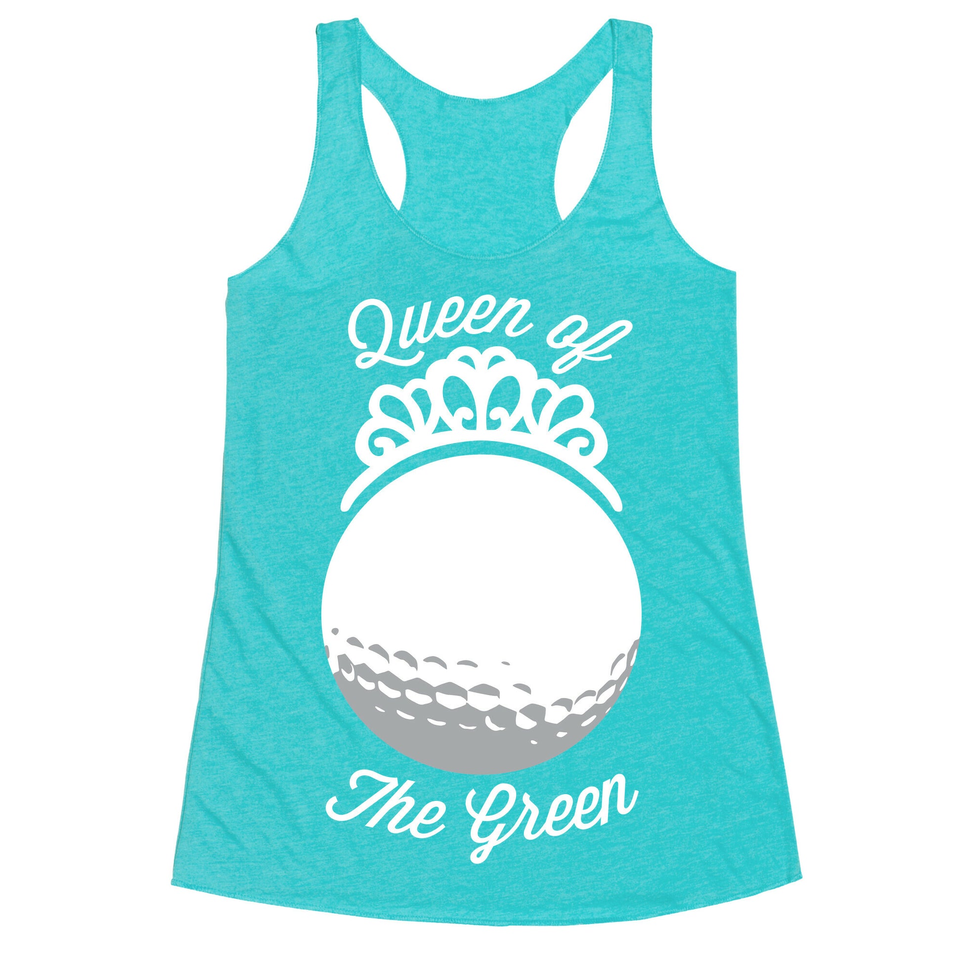 Queen Of The Green (Golf) Racerback Tank