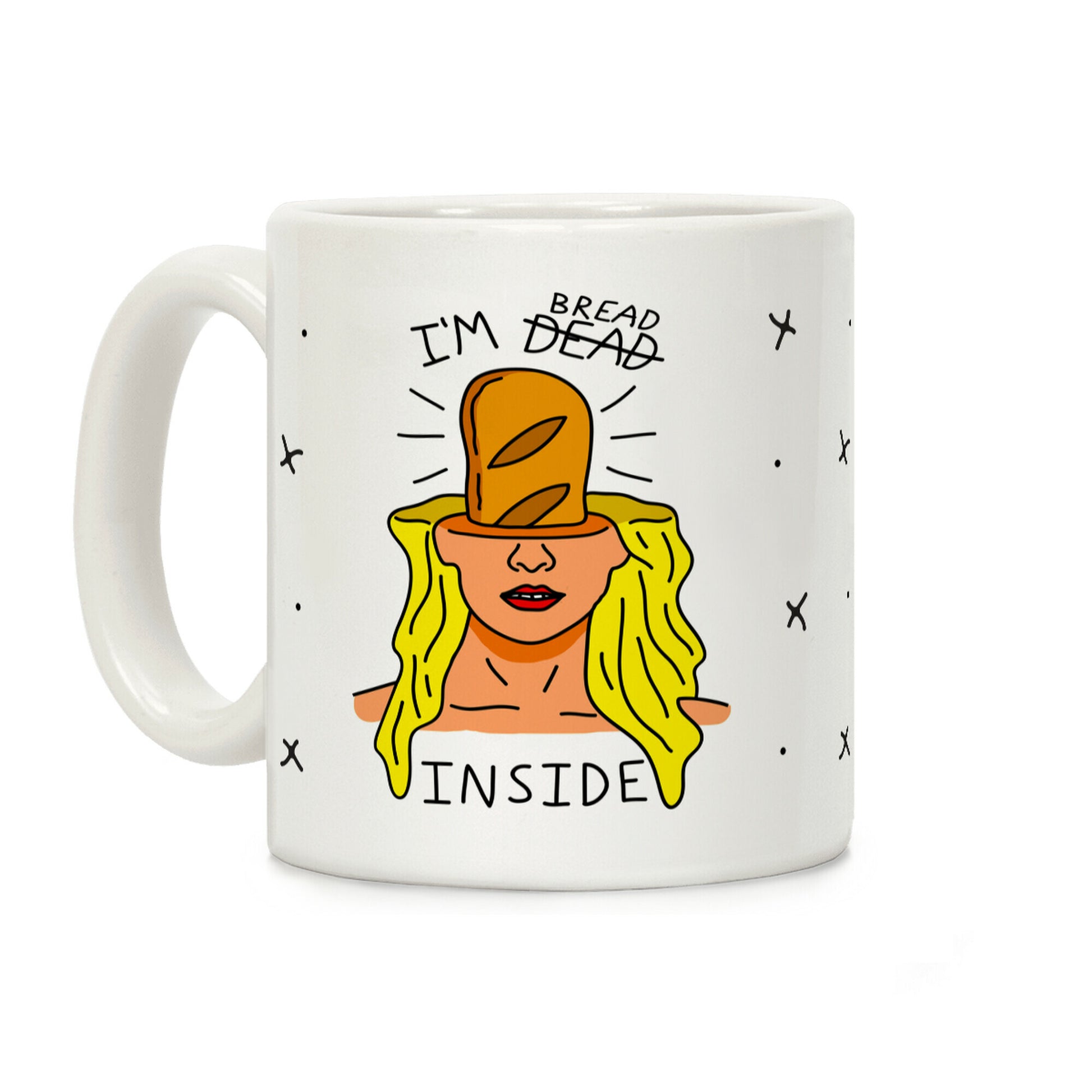 I'm Bread Inside Coffee Mug