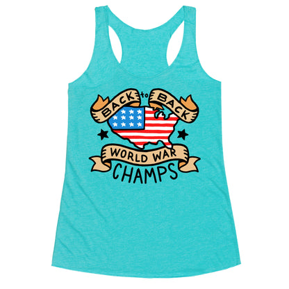 Back to Back World War Champs Racerback Tank